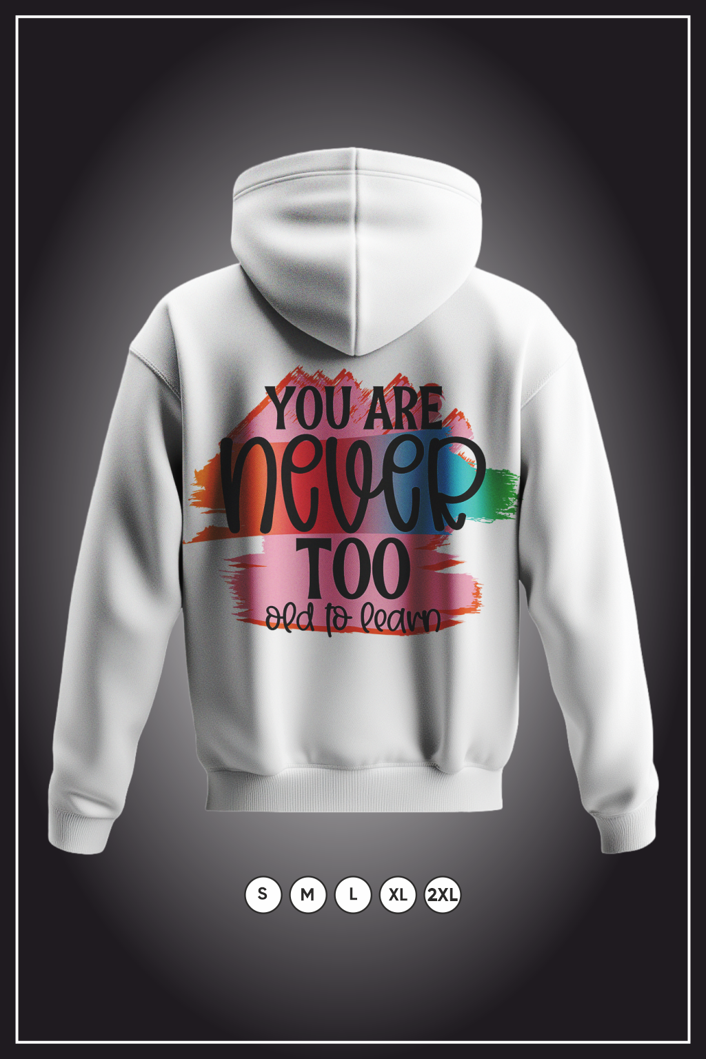Never Too Old Graphic Hoodie