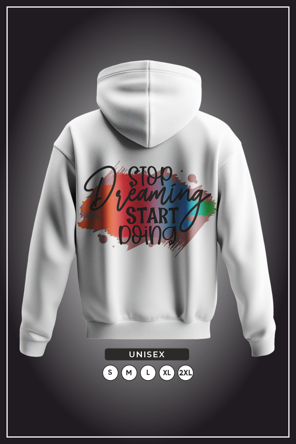Stop Dreaming Graphic Hoodie