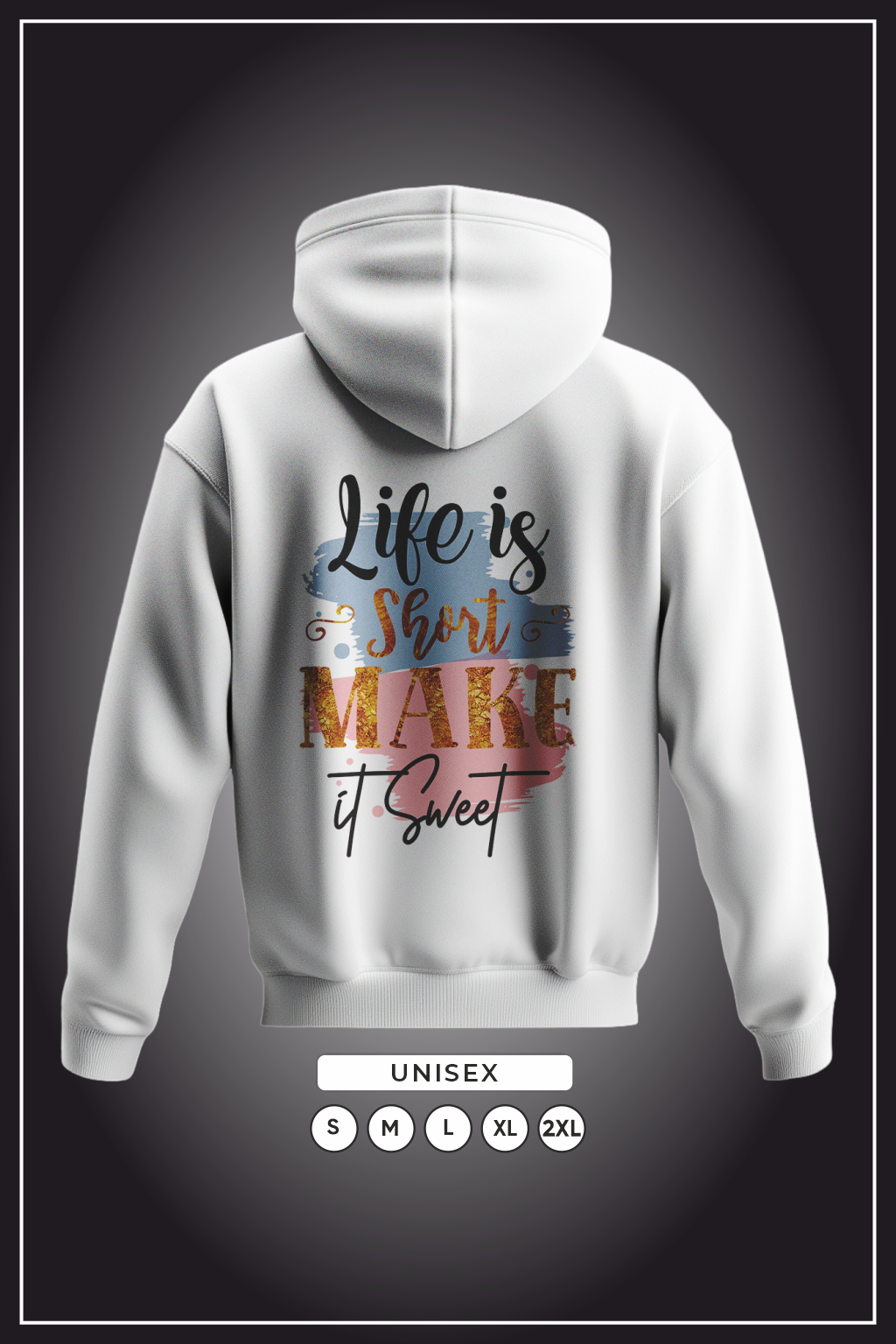 Life is Short Graphic Hoodie
